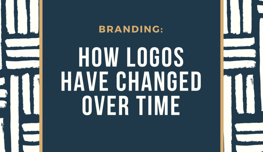 Branding: How Logos Have Changed Over Time